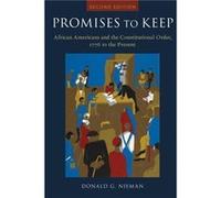 Promises to Keep - Nieman Donald Provost Provost SUNYBinghamton - Oxford University Press Inc - Livre en Anglais - Paperback Nieman Donald Provost Provost SUNYBinghamtonNieman Donald Provost Provost S