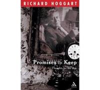 Promises to Keep: Thoughts in Old Age Hoggart, Richard (Auteur)