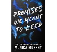 Promises We Meant to Keep