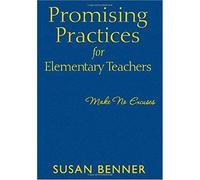 Promising Practices For Elementary Teachers