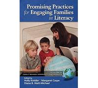 Promising Practices For Engaging Families In Literacy