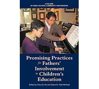 Promising Practices For Fathers' Involvement In Children's Education
