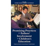 Promising Practices For Fathers' Involvement In Children's Education (Hc)