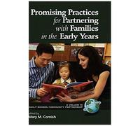 Promising Practices For Partnering With Families In The Early Years (Hc)
