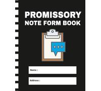 Promissory Note Form Book: 60 Easy-to-use templates for personal loans, business agreements, and legal financial contracts| 8.5 x 11 inches.