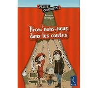 Prom'nons-nous dans les contes: 10 - 13 ans