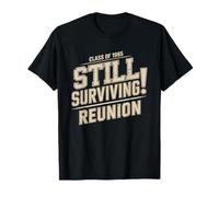Promo 1985 Quarante Ans Plus Tard Humour Toujours en Vie 85 T-Shirt