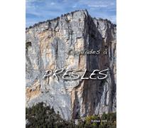 PROMO GRIMPE - Topo escalade - Escalades A Presles - Equipement Outdoor | Promo Grimpe