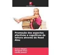 Promoção dos aspectos afectivos e cognitivos da leitura através do Read Alou