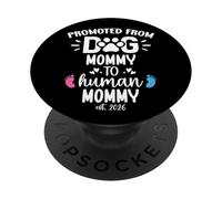 Promoted from Dog Mommy to Human Mommy est 2026 1st Time Mom PopSockets PopGrip Adhésif