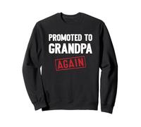 Promoted to Grandpa Again Grandparents Baby Announcement Sweatshirt