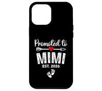 Promoted to Mimi Est 2026 Mimi to Be 2026 Baby Announcement Coque pour iPhone 12 Pro Max
