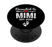 Promoted to Mimi Est 2026 Mimi to Be 2026 Baby Announcement PopSockets PopGrip Adhésif
