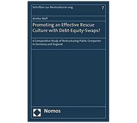 Promoting An Effective Rescue Culture With Debt-Equity-Swaps?