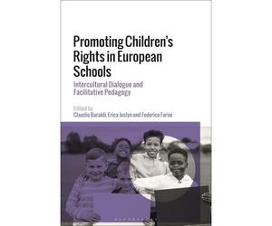 Promoting Children's Rights In European Schools: Intercultural Dialogue And Facilitative Pedagogy
