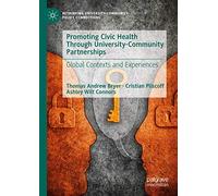 Promoting Civic Health Through University-Community Partnerships
