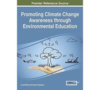 Promoting Climate Change Awareness Through Environmental Education