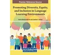 Promoting Diversity, Equity, And Inclusion In Language Learning Environments