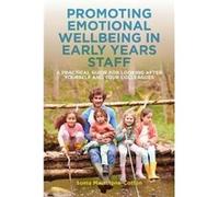 Promoting Emotional Wellbeing in Early Years Staff by Sonia MainstoneCotton Sonia Mainstone - Cotton, (Auteur)