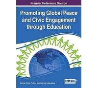 Promoting Global Peace And Civic Engagement Through Education