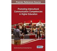 Promoting Intercultural Communication Competencies In Higher Education
