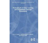 Promoting K-12 Civic Learning and Engagement Through Assessment