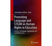 Promoting Language And Steam As Human Rights In Education