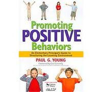Promoting Positive Behaviors Paul G. Young (Auteur)