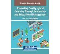 Promoting Quality Hybrid Learning Through Leadership And Educational Management Paperback Book