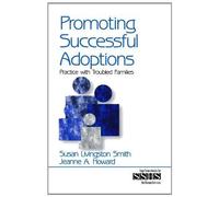 Promoting Successful Adoptions