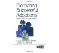 Promoting Successful Adoptions