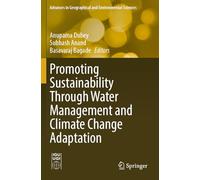 Promoting Sustainability Through Water Management and Climate Change Adaptation