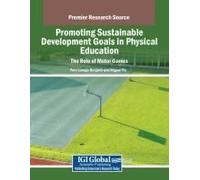 Promoting Sustainable Development Goals In Physical Education: The Role Of Motor Games