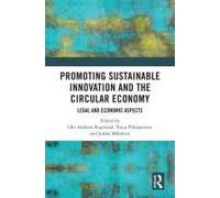Promoting Sustainable Innovation And The Circular Economy
