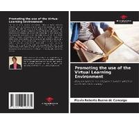 Promoting The Use Of The Virtual Learning Environment