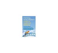 Promoting Young Children's Emotional Health And Wellbeing