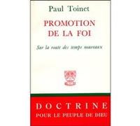 Promotion de la foi Paul Toinet (Auteur)