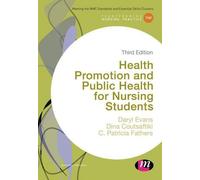 Promotion de la santé et santé publique pour les étudiants en soins infirmiers