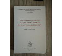 Promotion et intégration des langues nationales dans les systèmes éducatifs - bilan et inventaire