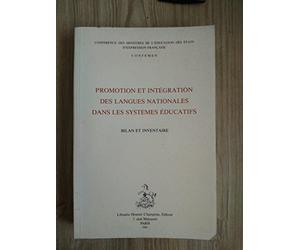 Promotion et intégration des langues nationales dans les systèmes éducatifs - bilan et inventaire