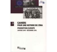 Promotion Europe janvier 1949 Promotion europe janvier 1949 - decembre 1951 - COMITE D'HISTOIRE DE - Documentation Francaise - broché - Etude