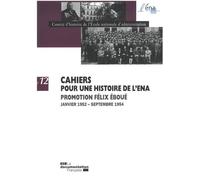 Promotion Félix Eboué 1952-1954 - COMITE D'HISTOIRE DE - Documentation Francaise - broché - Essai