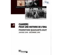 Promotion quarante-huit Janvier 1948 - decembre 1950 - COMITE D'HISTOIRE DE - Documentation Francaise - broché - Etude