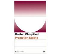 Promotion Staline Gaston Cherpillod (Auteur)