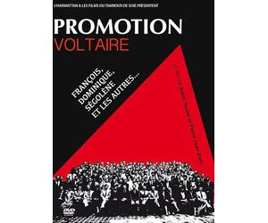 Promotion Voltaire, François, Dominique, Ségolène et les autres...