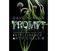 Prompt : conversations avec une intelligence artificielle