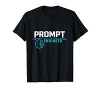 Prompt Engineer AI Developer Tech Humour Programmeurs Codeurs T-Shirt