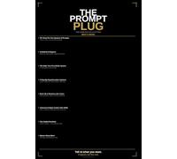 Prompt Plug: The Done-For-You AI System: Instant Results Every Time