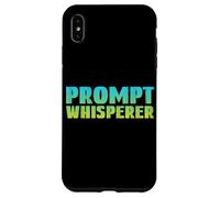 Prompt Whisperer - Intelligence Artificielle Geeky Tech AI Coque pour iPhone XS Max