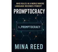 Promptocracy: Who Rules in a World Where Language Becomes Power